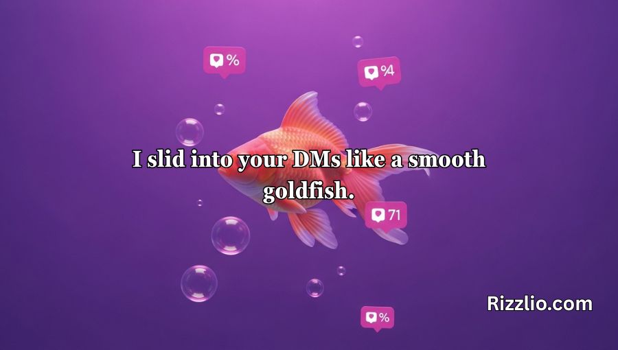 Goldfish Pick-Up Lines