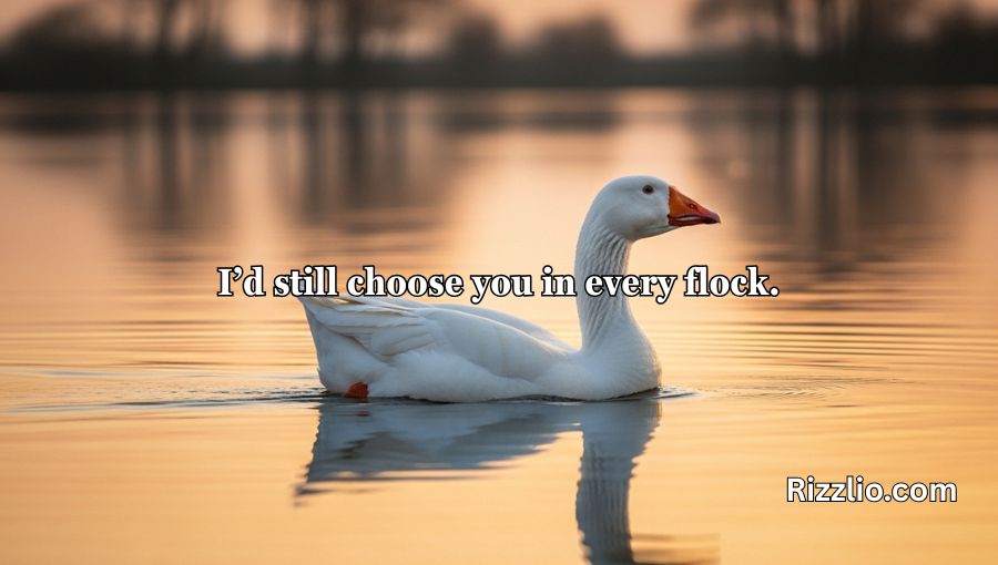 Goose Pickup Lines
