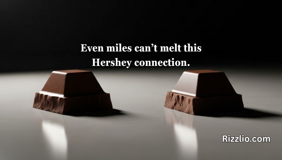 Hershey Pick Up Lines