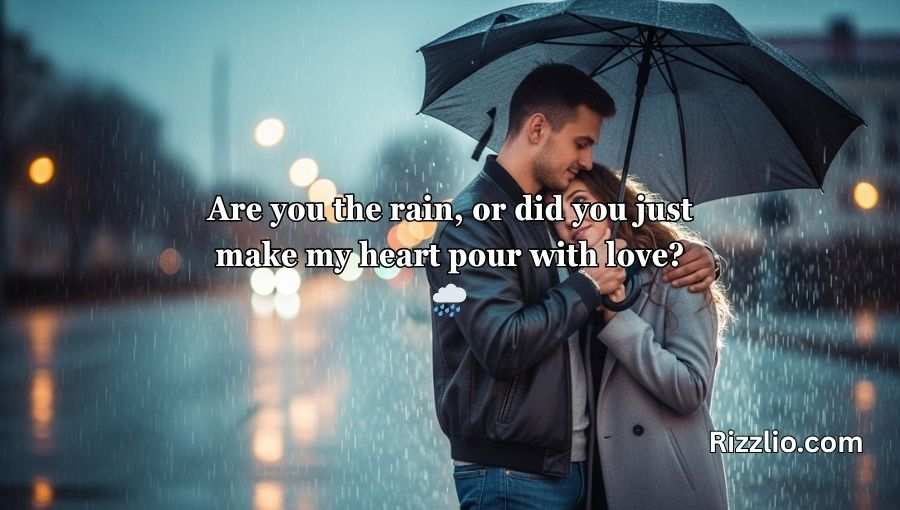 Rain Pickup Lines