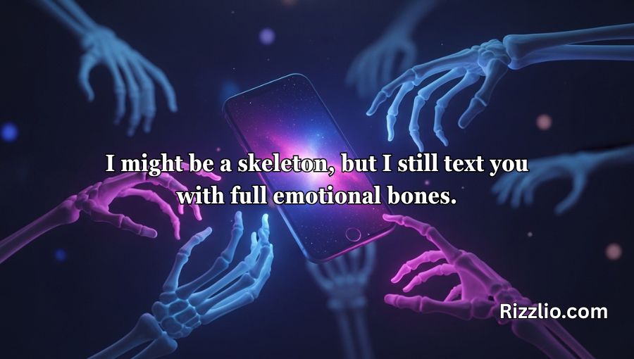 Skeleton Pick Up Lines