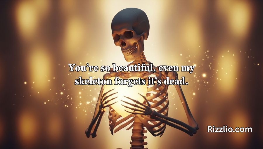 Skeleton Pick Up Lines