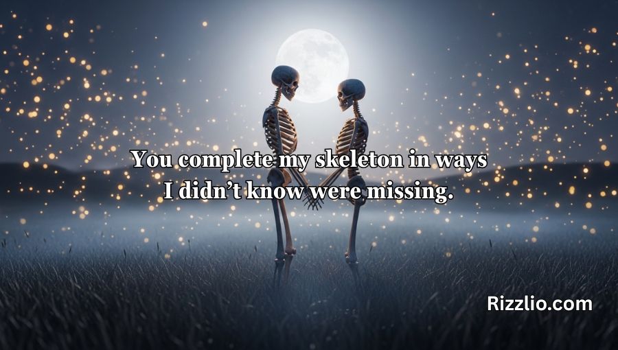 Skeleton Pick Up Lines