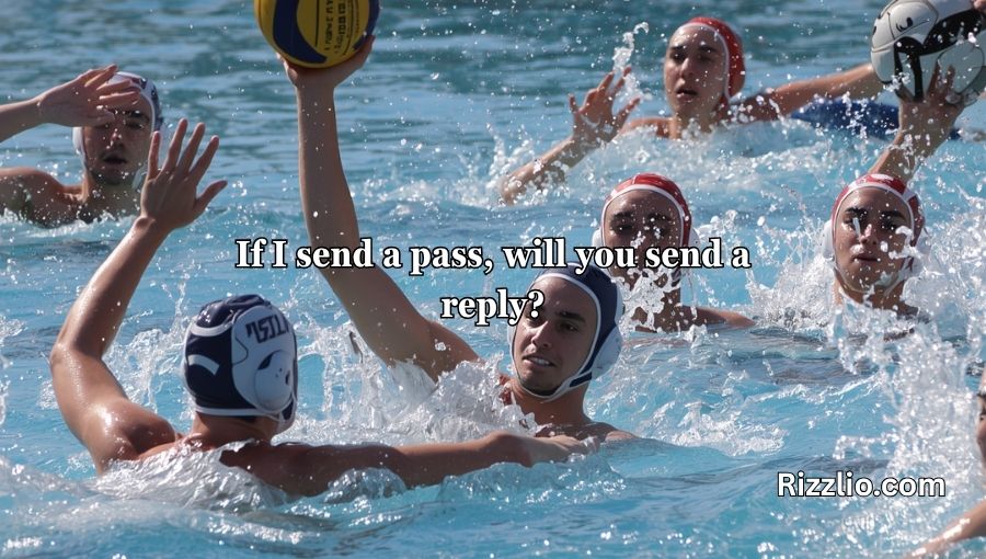 Water Polo Pick Up Lines