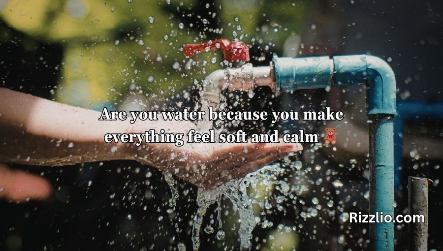 Water Pick Up Lines