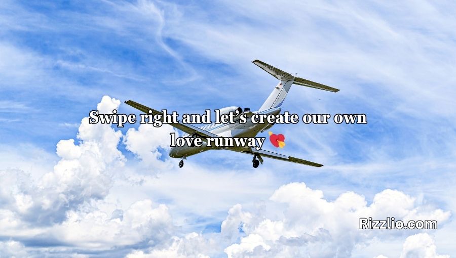 Aeroplane Pick Up Lines