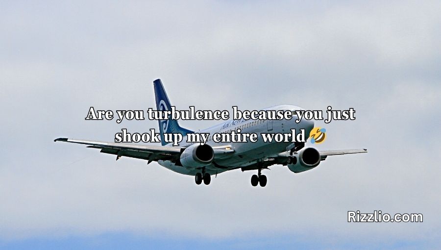 Aeroplane Pick Up Lines