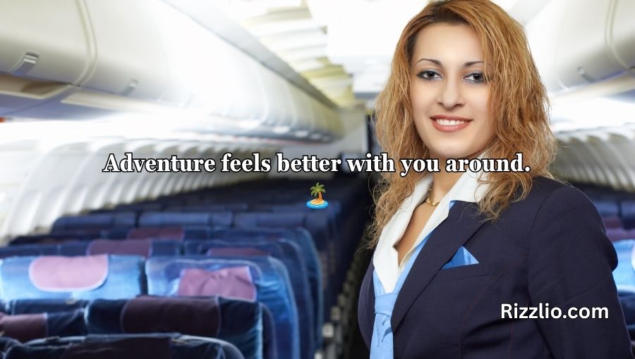 Air Hostess Pick Up Lines