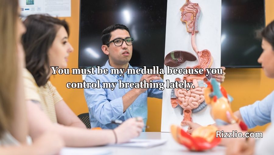 Anatomy Pick Up Lines