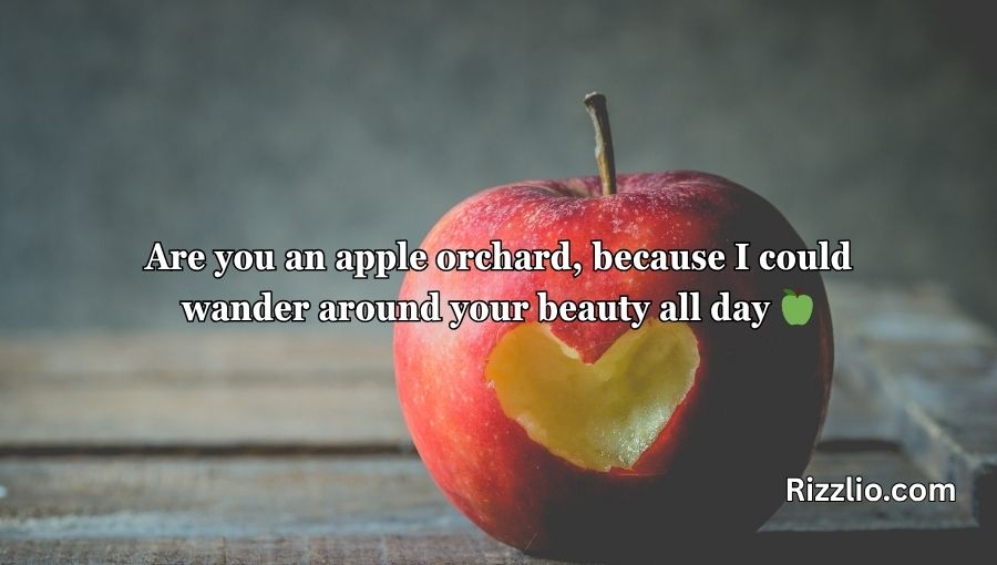 Apple Fruit Pick Up Lines