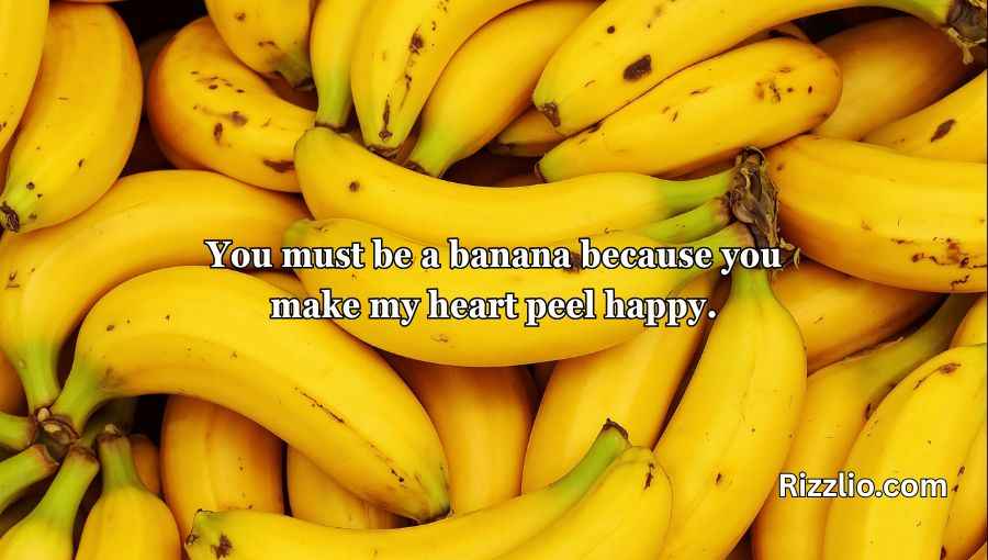 Banana Pick Up Lines