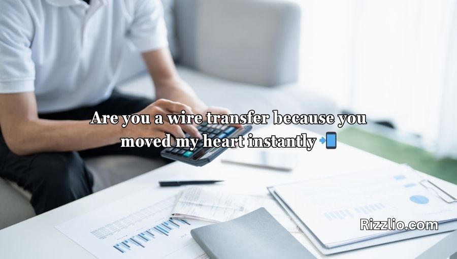 Banking Pick Up Lines
