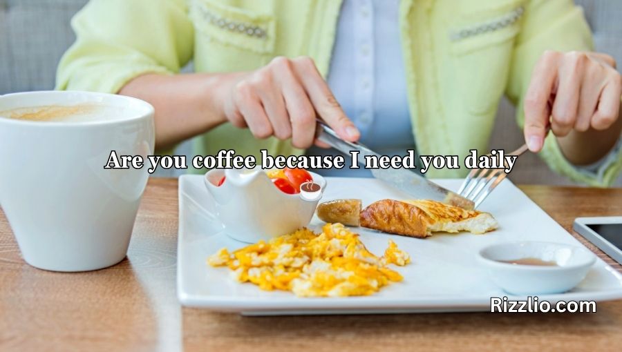 Breakfast Pick Up Lines