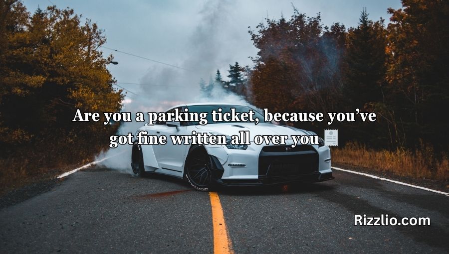 Car Pick Up Lines