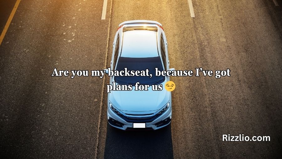 Car Pick Up Lines