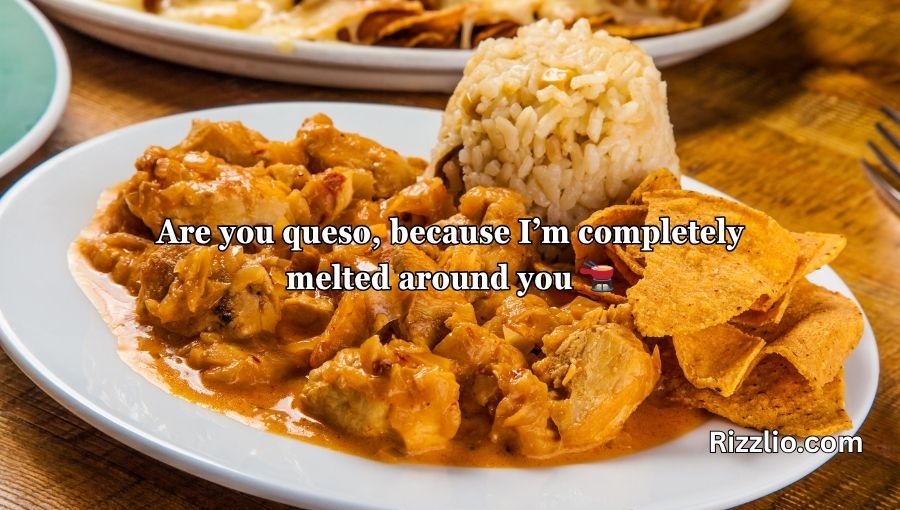 Chipotle Pick Up Lines