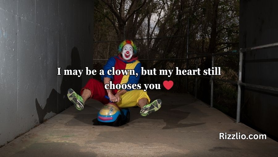 clown pick up lines