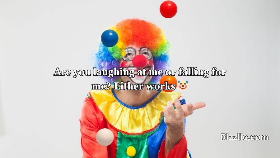 clown pick up lines