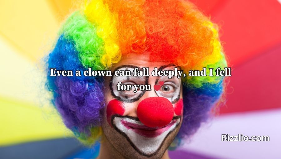 clown pick up lines