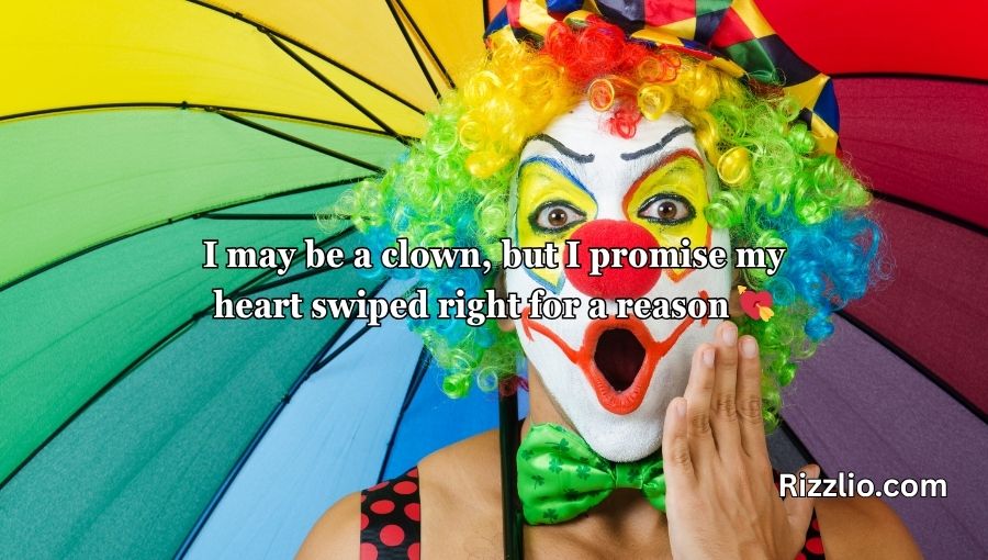 clown pick up lines