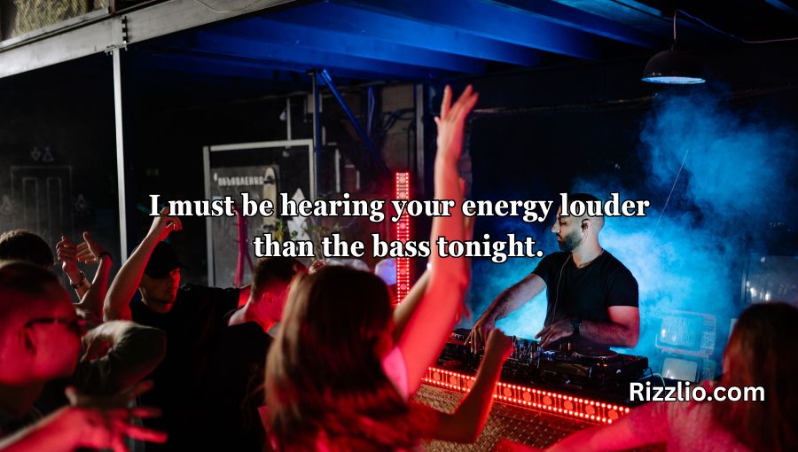 DJ Pick Up Lines
