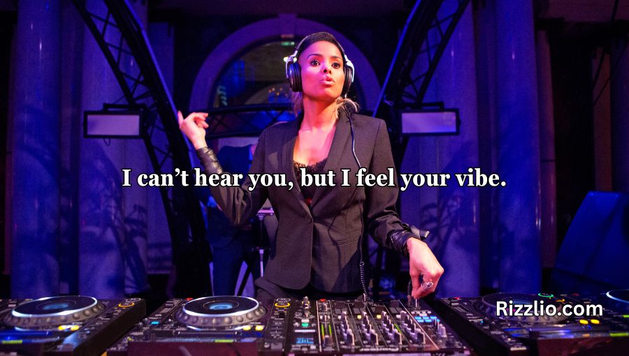 DJ Pick Up Lines