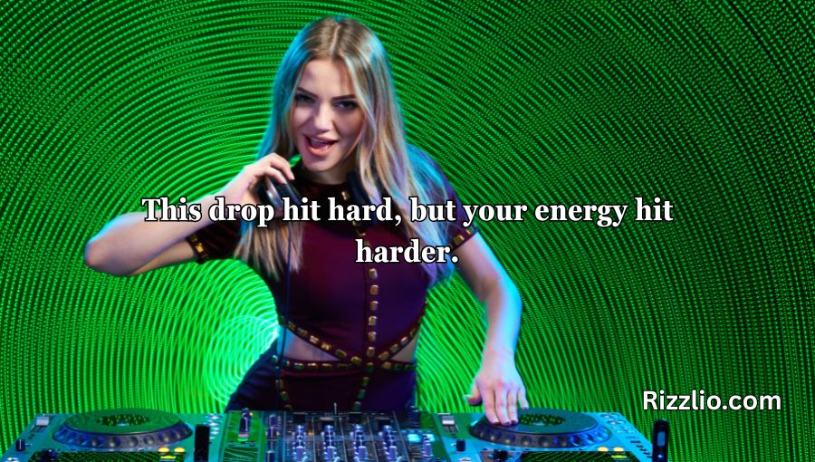 DJ Pick Up Lines