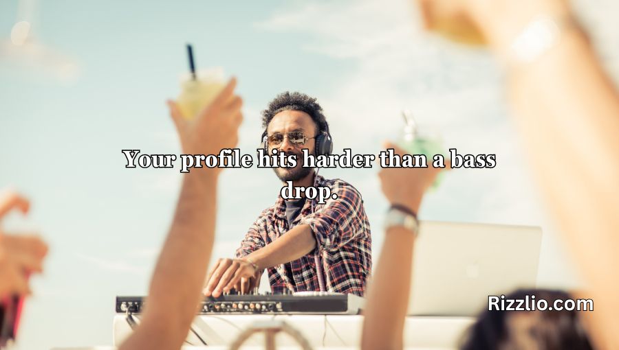 DJ Pick Up Lines