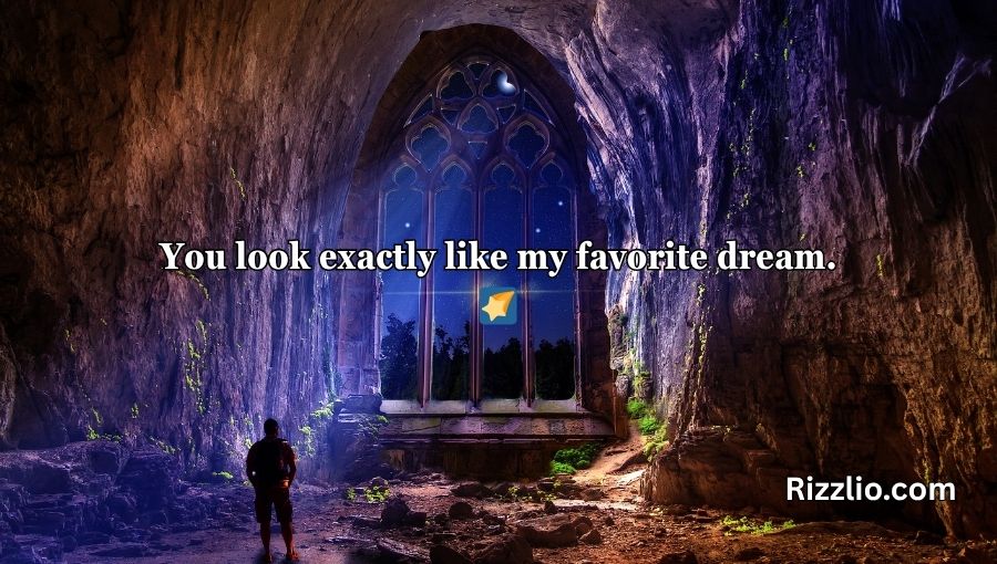 Dream Pick Up Lines