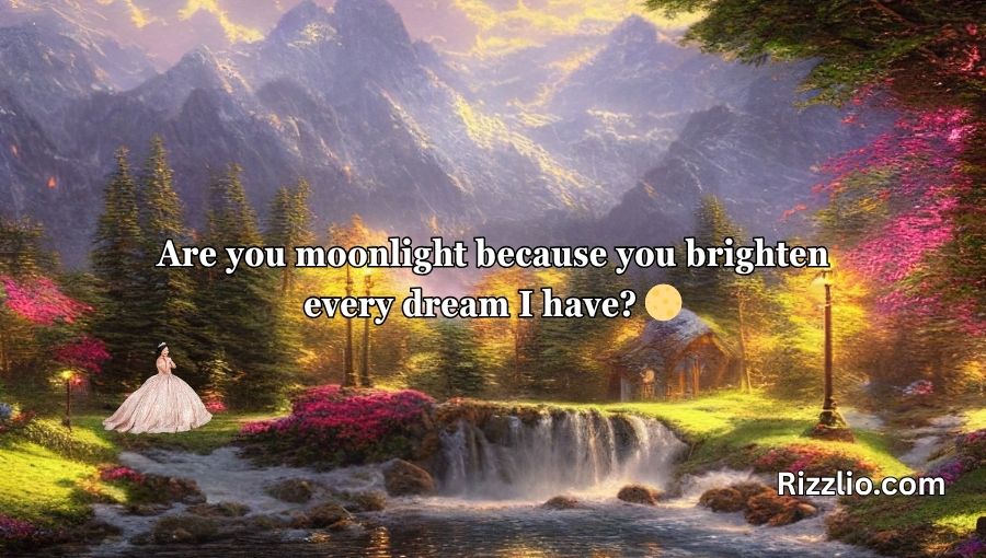 Dream Pick Up Lines