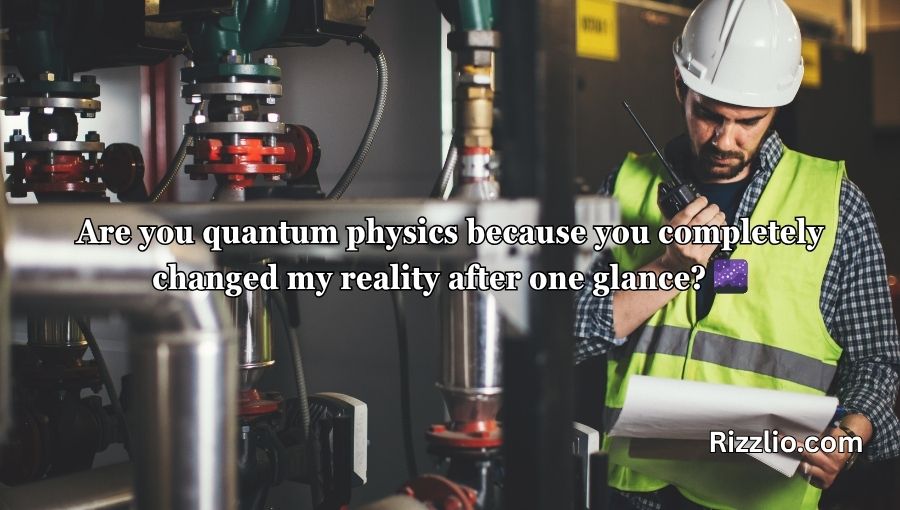 Engineering Pick Up Lines