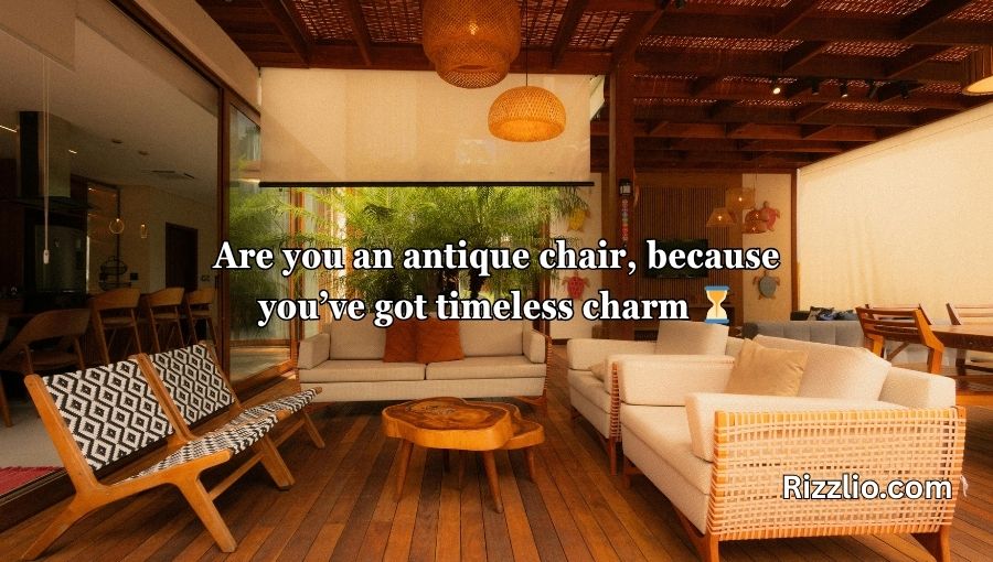 Furniture Pickup Lines
