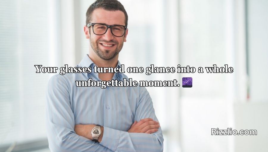 Glasses Pick Up Lines