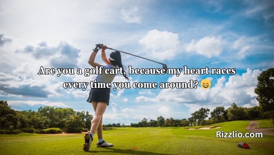 Golfing Pick Up Lines
