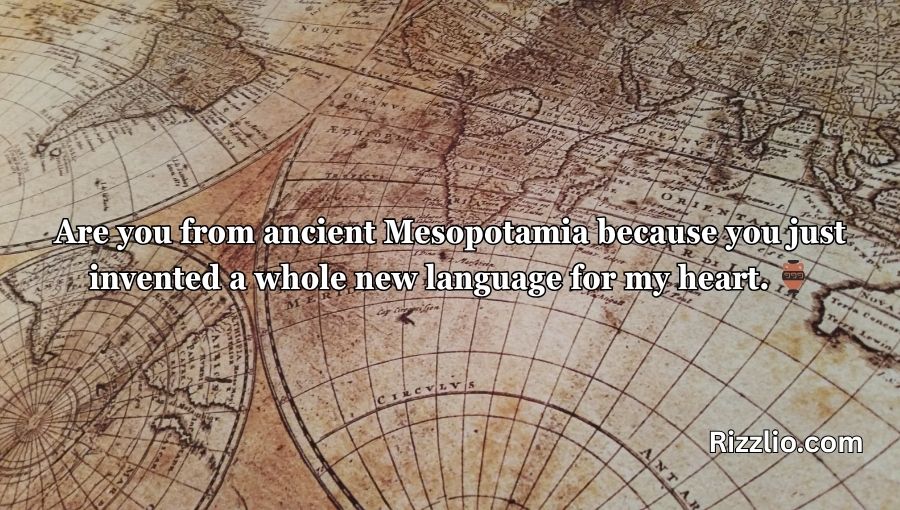 Historical Pick Up Lines