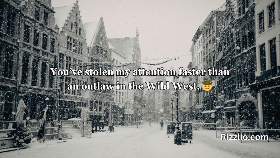 Historical Pick Up Lines