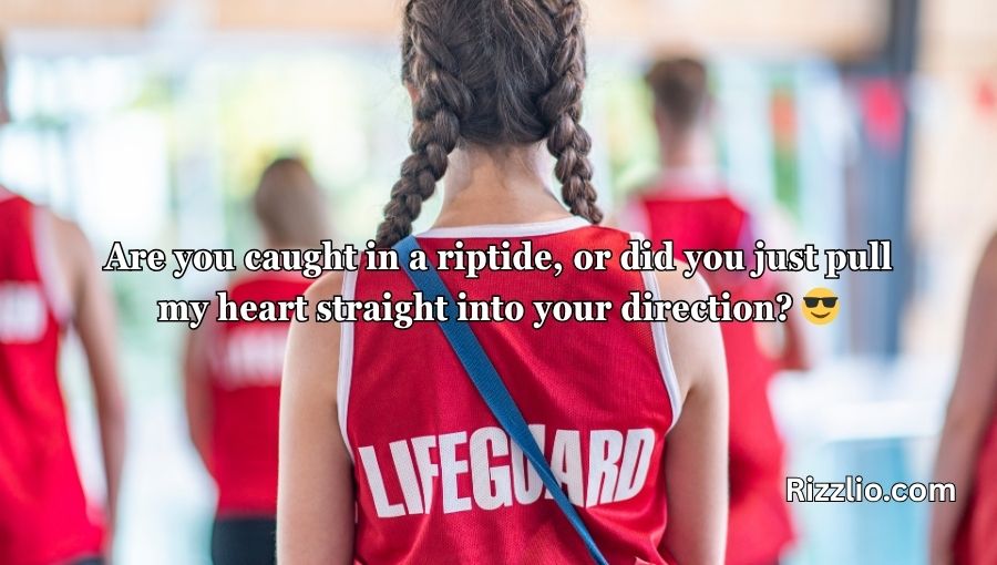Lifeguard Pick Up Lines