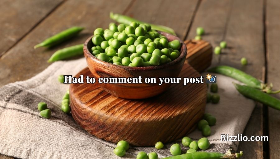 Pea Pickup Lines