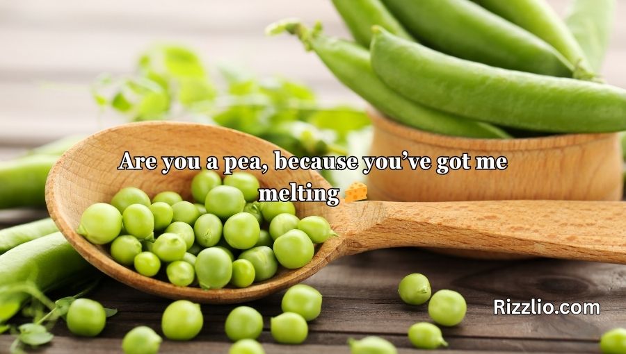 Pea Pickup Lines