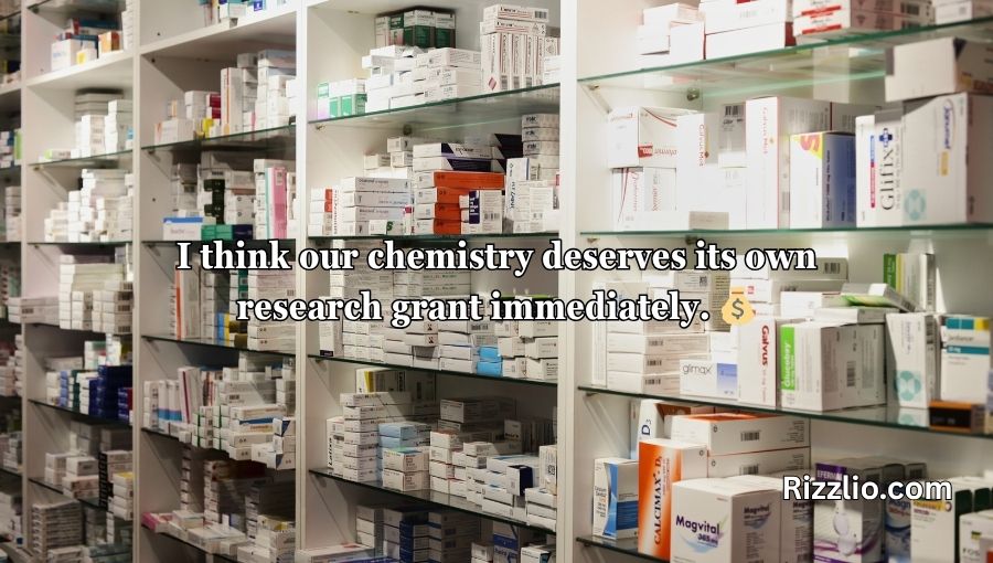 Pharmacy Pick Up Lines