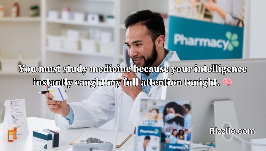 Pharmacy Pick Up Lines
