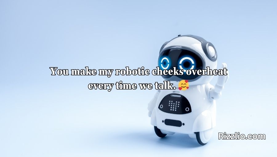 Robot Pick Up Lines