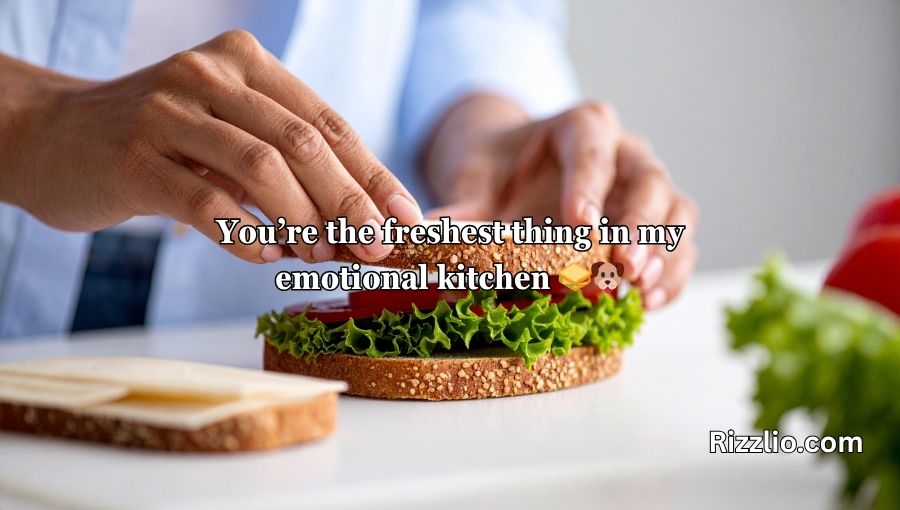 Sandwich Pickup Lines