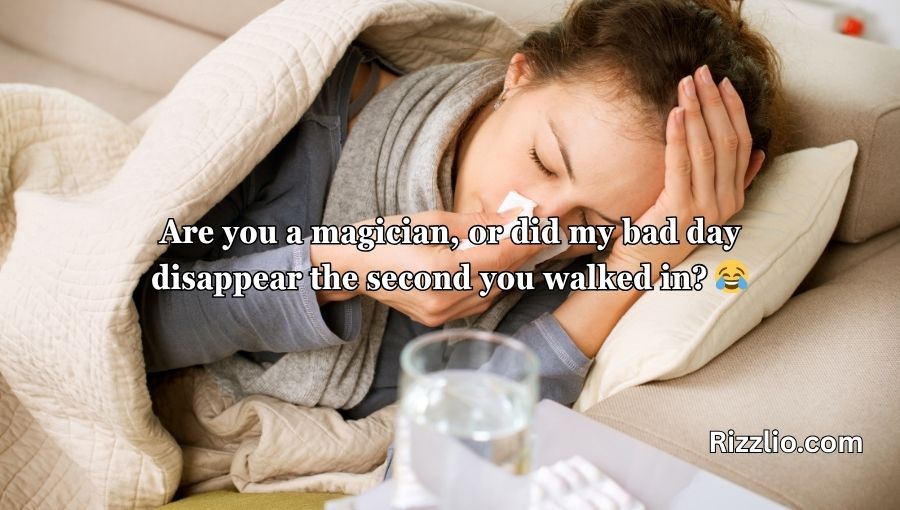 Sick Pick Up Lines