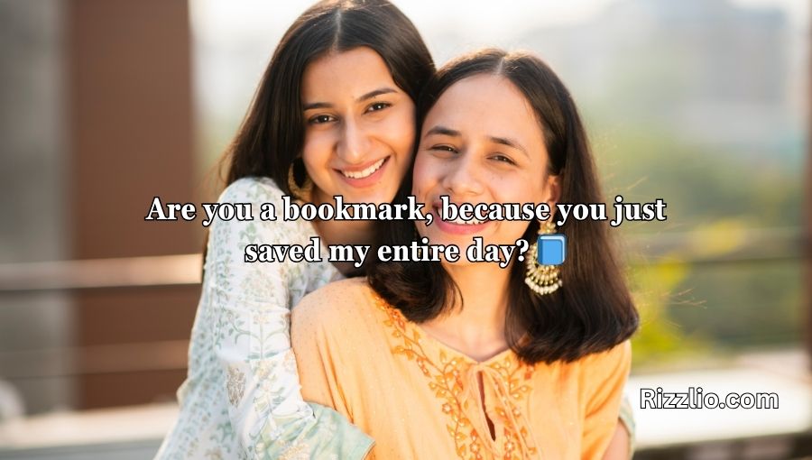 Sister Pick-Up Lines