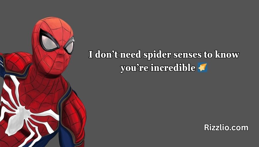 Spiderman Pick Up Lines
