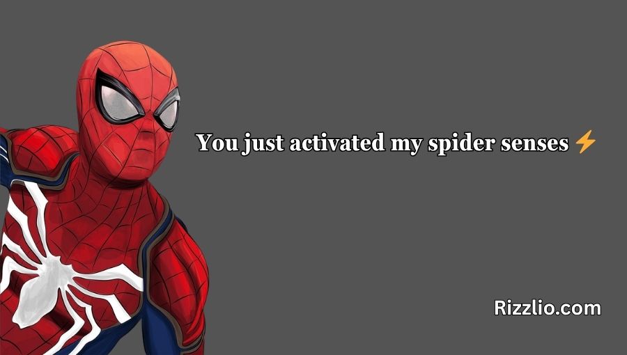Spiderman Pick Up Lines