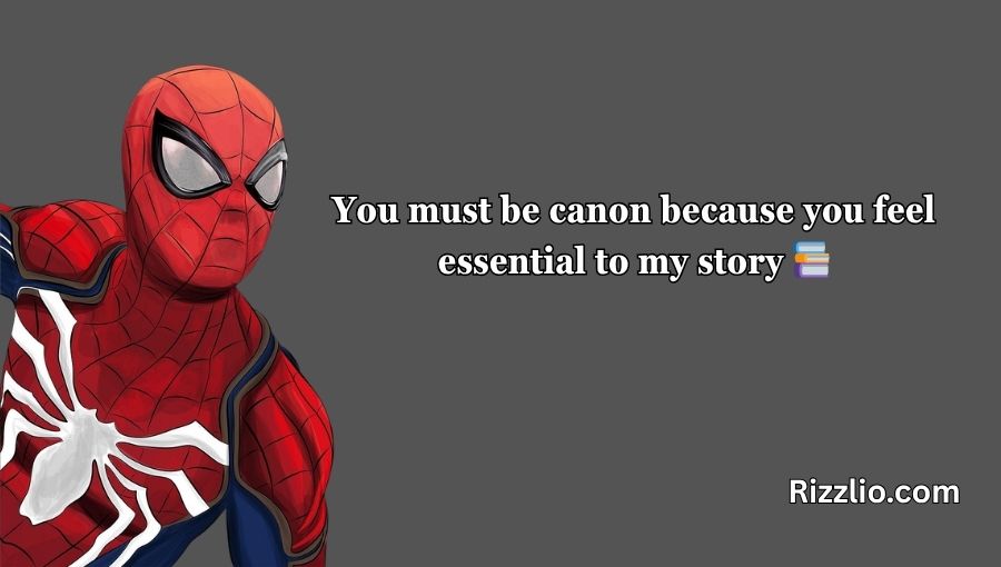 Spiderman Pick Up Lines