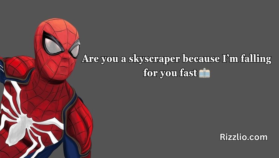 Spiderman Pick Up Lines