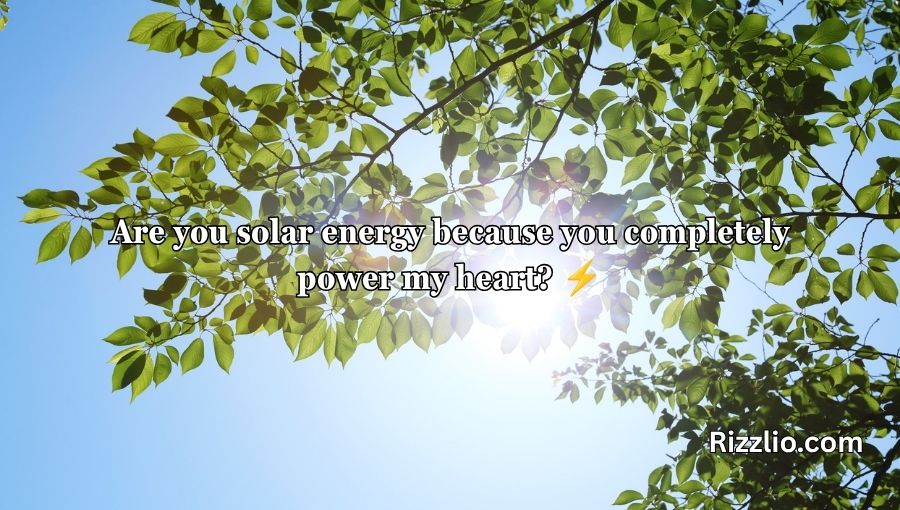 Sunlight Pick Up Lines